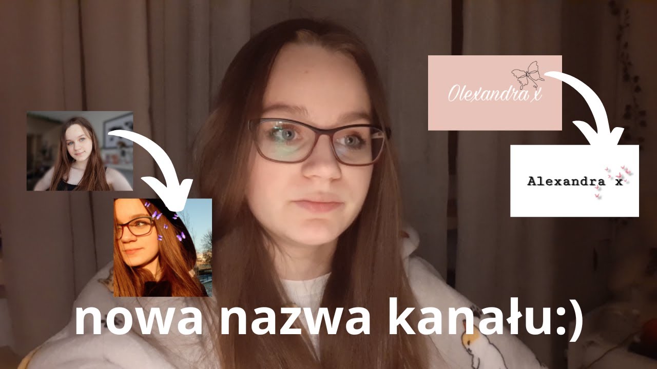 super ważny film informacyjny (zmieniłam nazwę kanału)