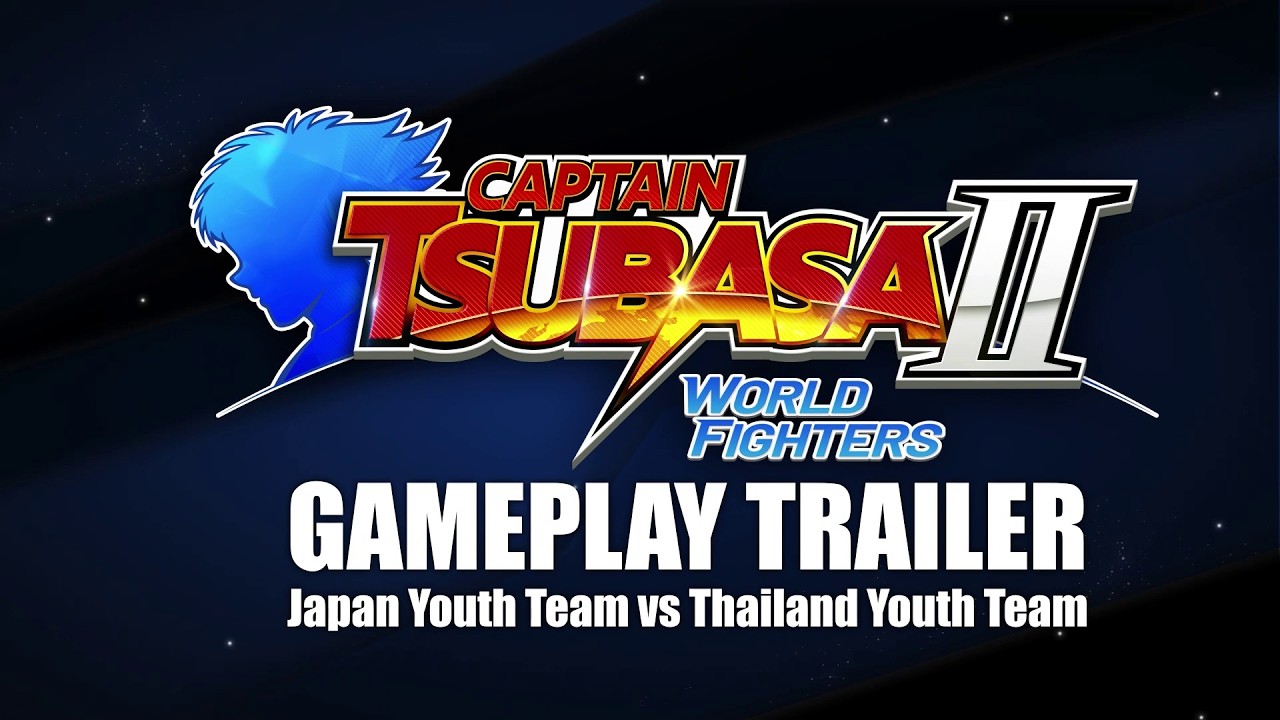 CAPTAIN TSUBASA 2: WORLD FIGHTERS | Full Match Gameplay Trailer - Japan vs Thailand