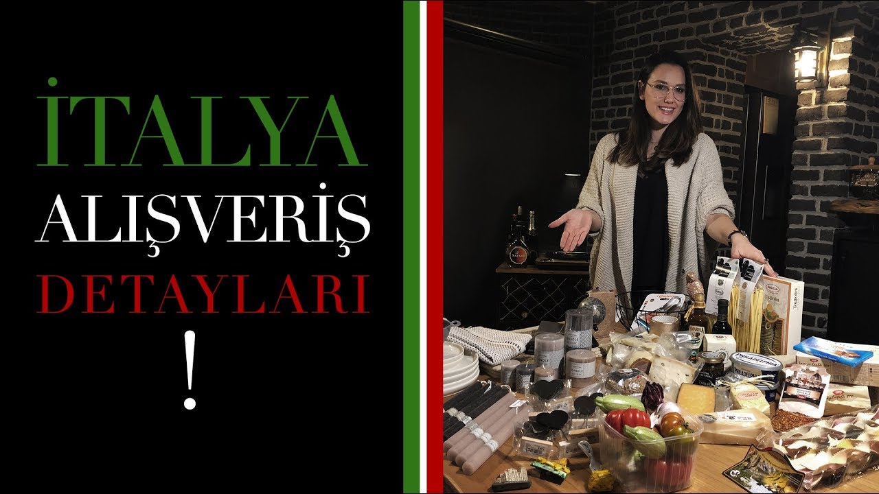 İtalya Alışverişi ● Yurtdışından Neler Alıyoruz? ● Evimize Neler Taşıdık?