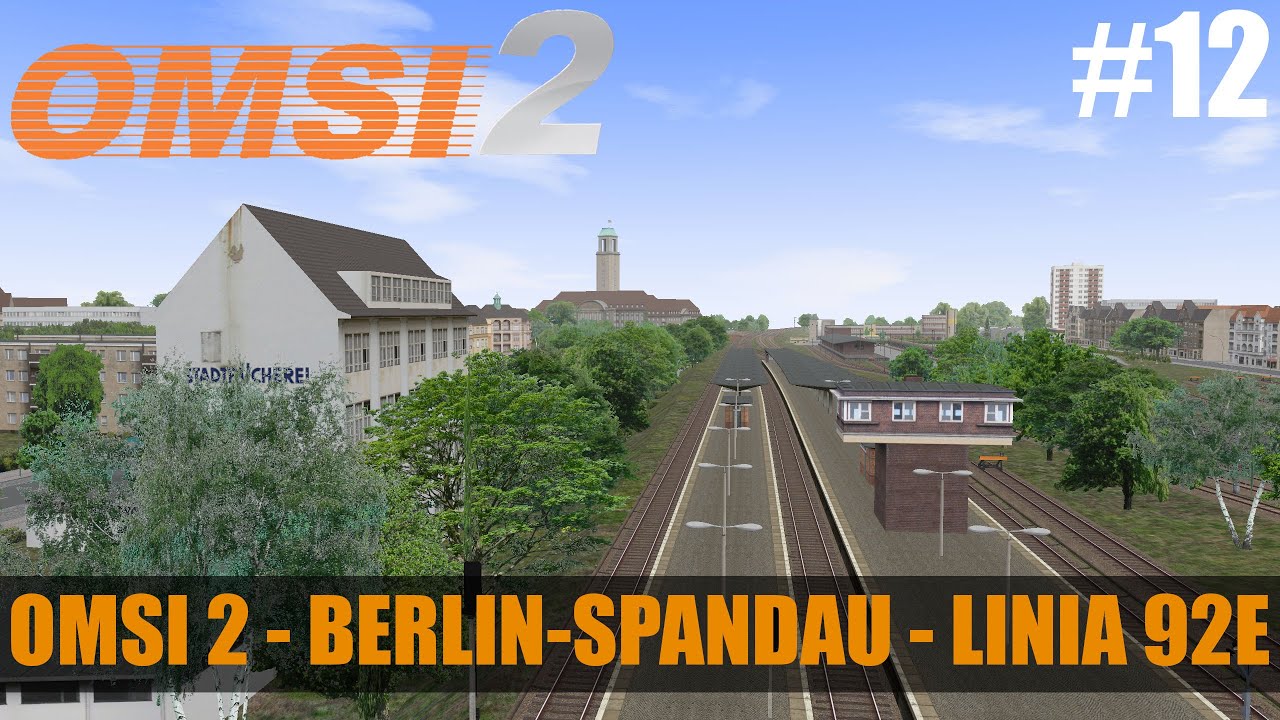 OMSI 2 #12 - Berlin-Spandau - Linia 92E - 2K WQHD 1440p60
