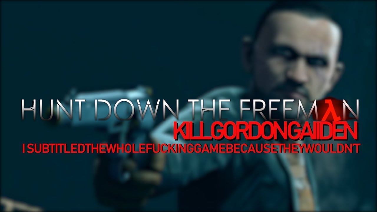Hunting Down the Freeman: Семичасовая Тягомотина