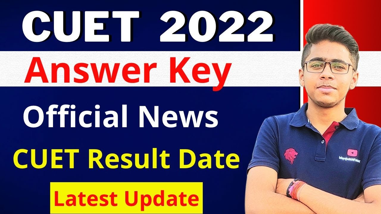 CUET UG Answer Key 2022 Latest Update || CUET Result Date Official Update Live Vipul Sir