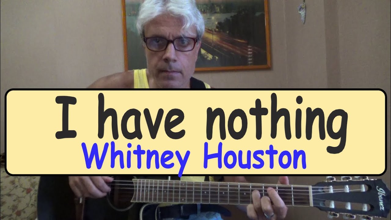 i have nothing  -  whitney houston -  tutorial chitarra