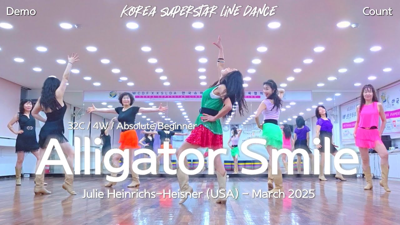 Alligator Smile Linedance Demo & Count 초급레벨 작품 | KSLDA 한국슈퍼스타라인댄스교육협회 💎협회장 송영순