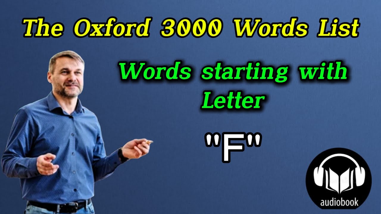 Oxford 3000 Words List - Starting with Letter 'F' | Listen And Learn English Vocabulary ✅