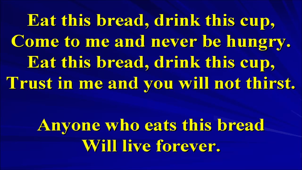 Eat This Bread