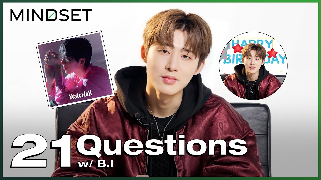 B.I Answers 21 Questions | B.I x Mindset