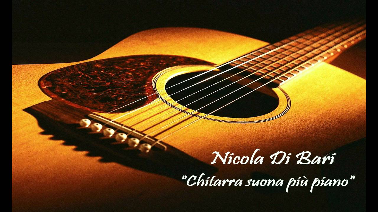 Nicola Di Bari - Chitarra suona più piano