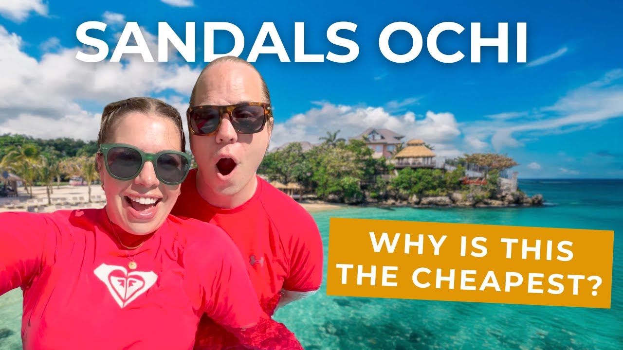 Sandals Ochi FULL tour (2025 update) | Why is this the CHEAPEST Sandals Resort?