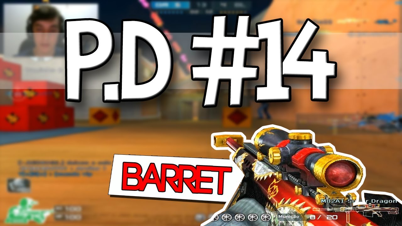[CF] P.D. #14 - Barrett, Varando Tudo !