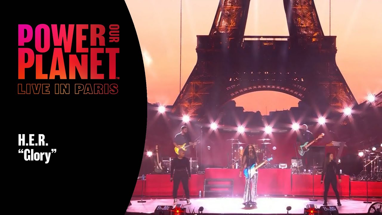 H.E.R. Performs 'Glory' | Power Our Planet: Live in Paris