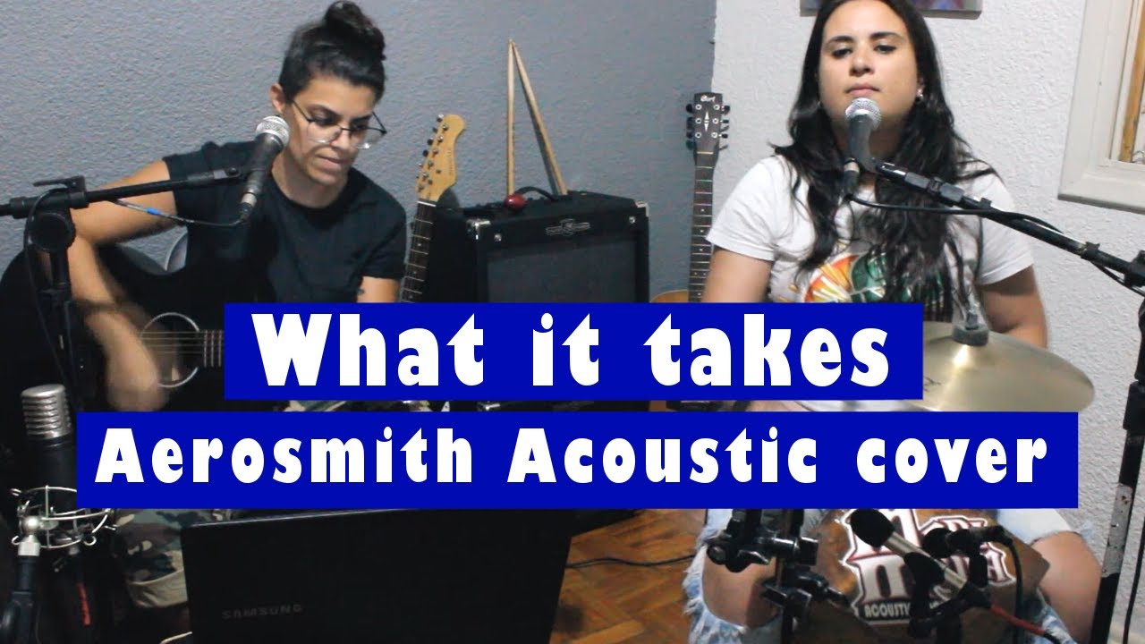 What it Takes | Mari e Maya Acoustic Rock (Aerosmith cover)