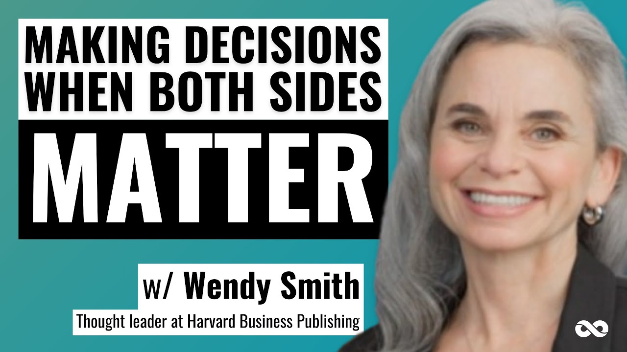 Navigating Life’s Paradoxes with Both/And Thinking: The Mindset Game® with Wendy Smith | Ep. 250