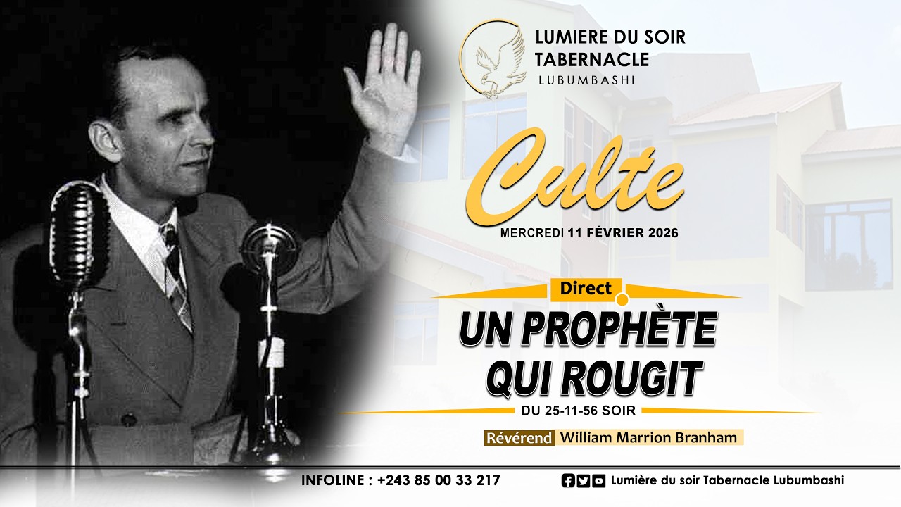 CULTE_DU_MER_11_FEV 2026_Un Prophète qui rougit du 25-11-56 Soir_Révérend William Marrion Branham