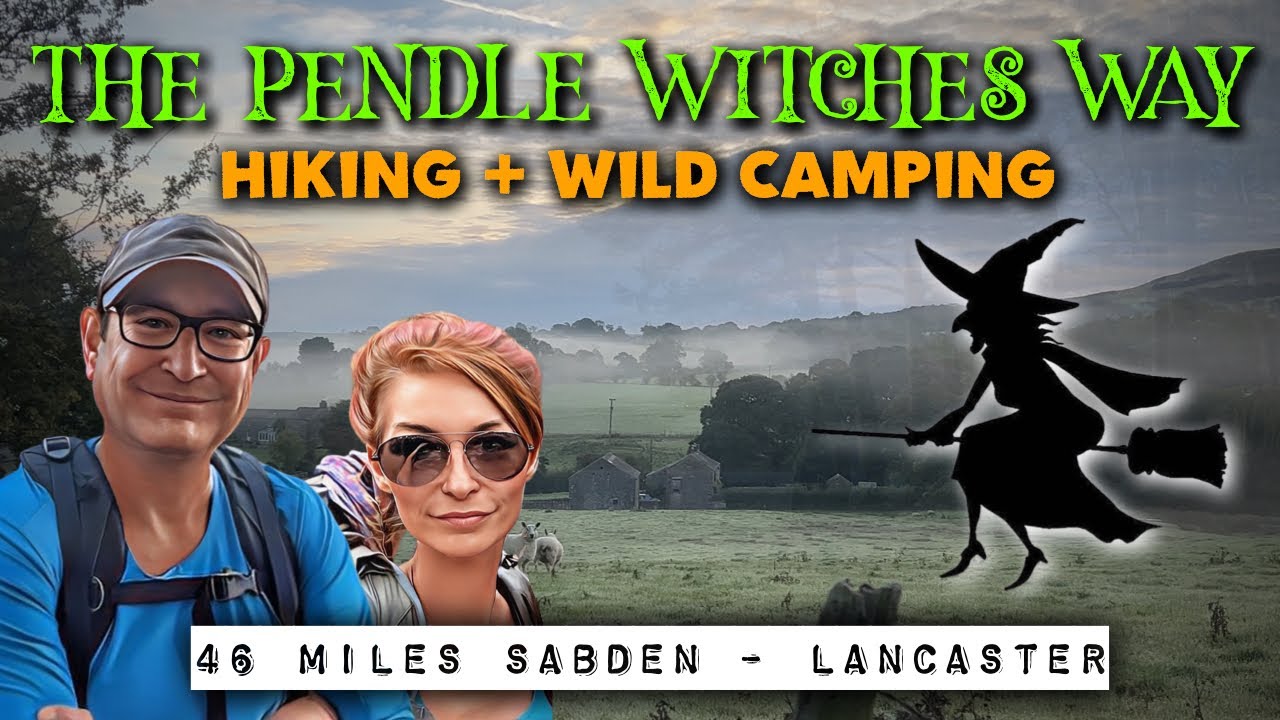 THE PENDLE WITCHES WAY | Pendle Hill Wild Camping | Pendle Witch Trials