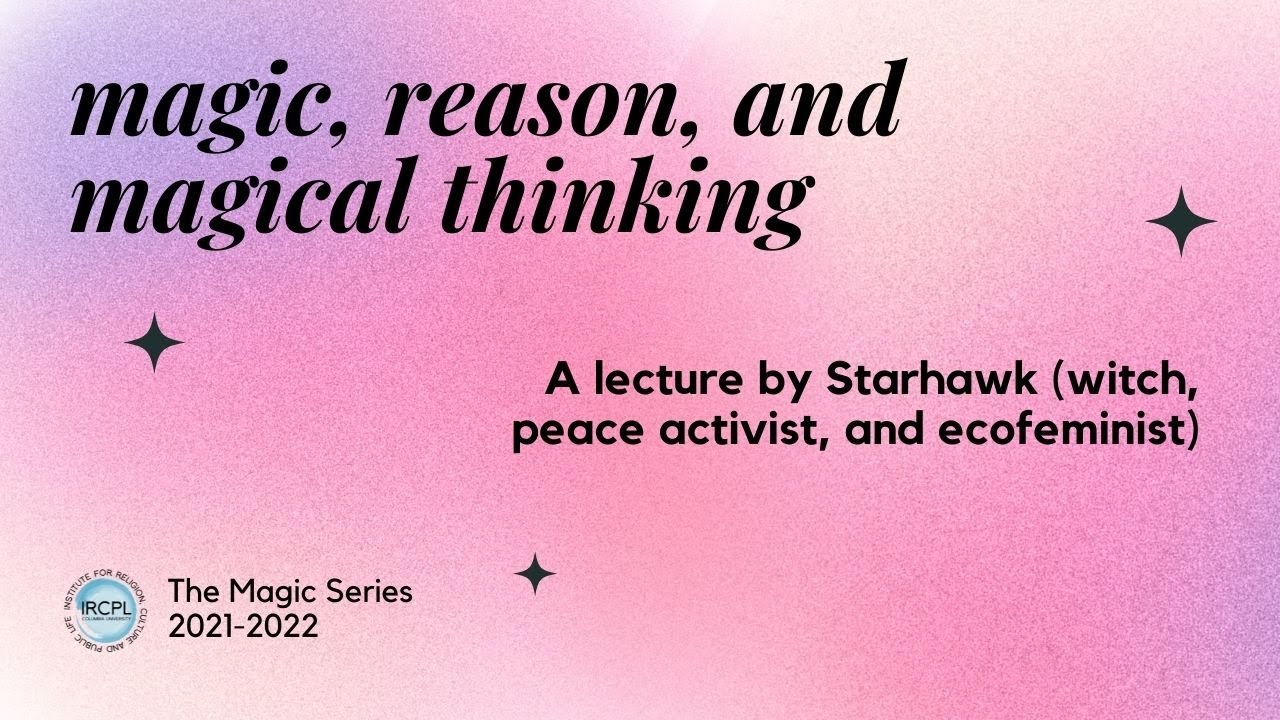 Magic, Reason, and Magical Thinking