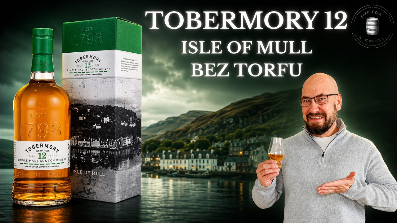 Tobermory 12 – prosty standard czy ukryta perełka?