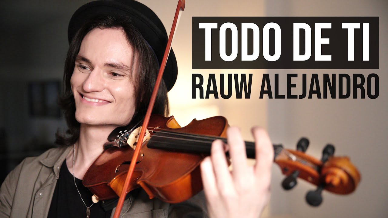 TODO DE TI - Rauw Alejandro - Violin Cover, Version Instrumental