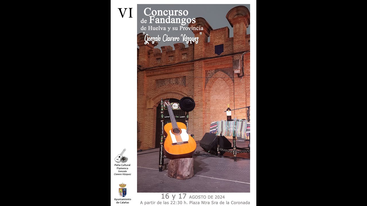 VI Concurso de Fandangos de Huelva y su Provincia 