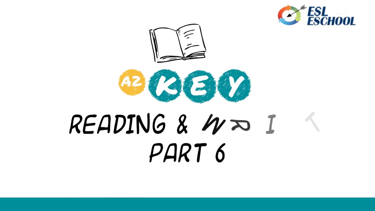 A2 KEY (KET) Reading & Writing Part 6 Top Tips