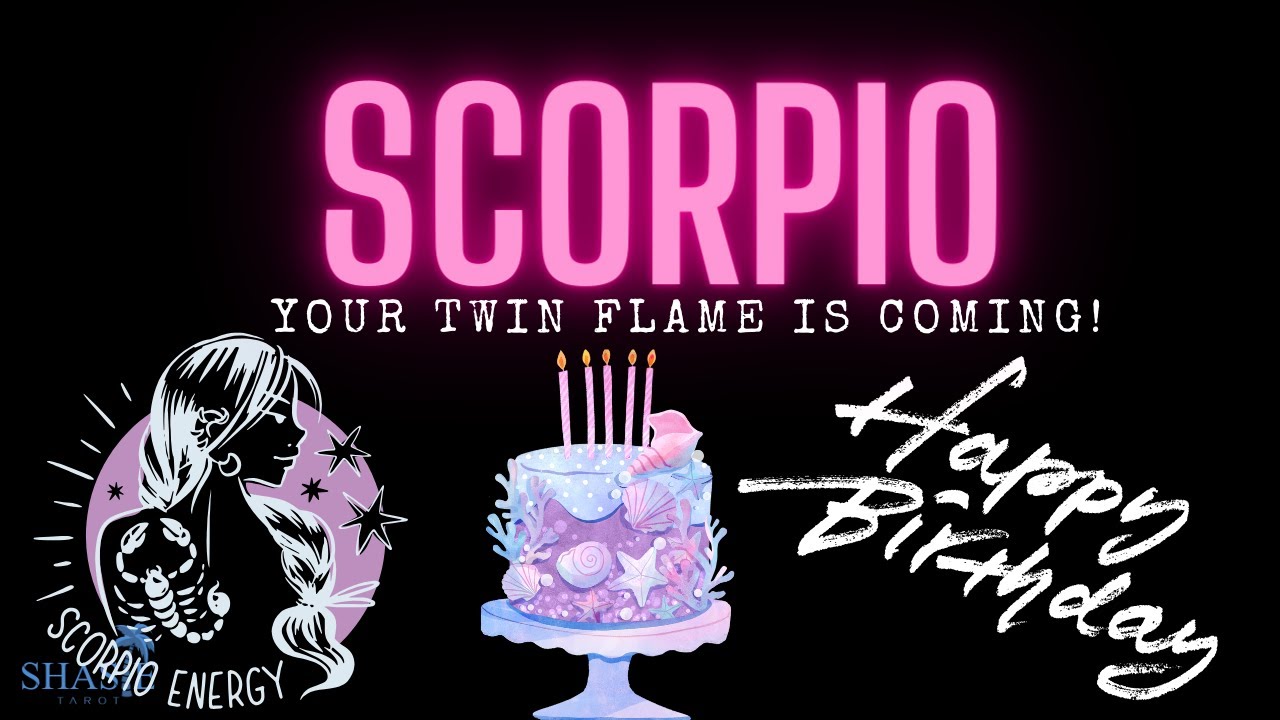 Scorpio November 2023 | BIRTHDAY MESSAGES 🥳! | TRUST! Twin Flame 🔥 IS COMING! | Tarot reading 💞