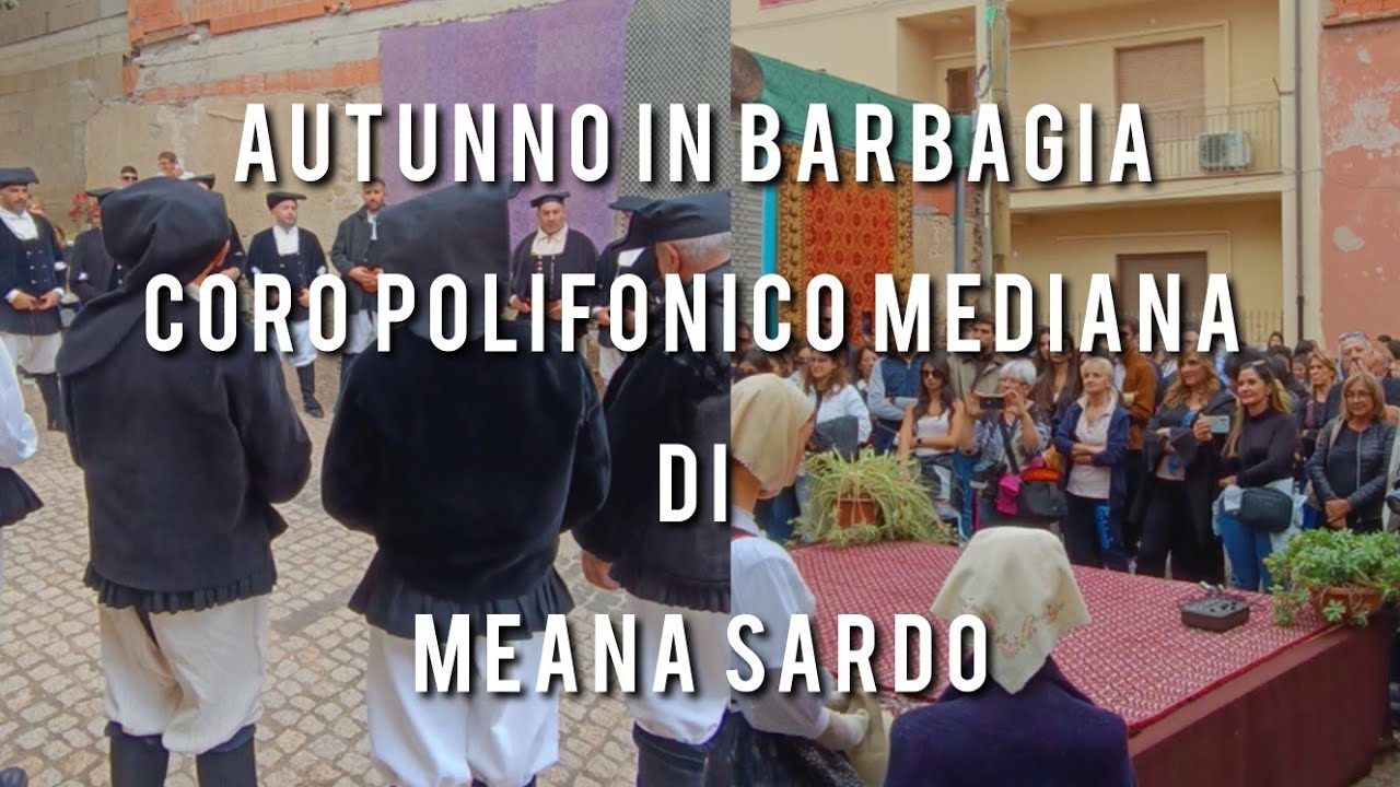 #meanasardo #autunnoinbarbagia  Coro polifonico Mediana di Meana Sardo
