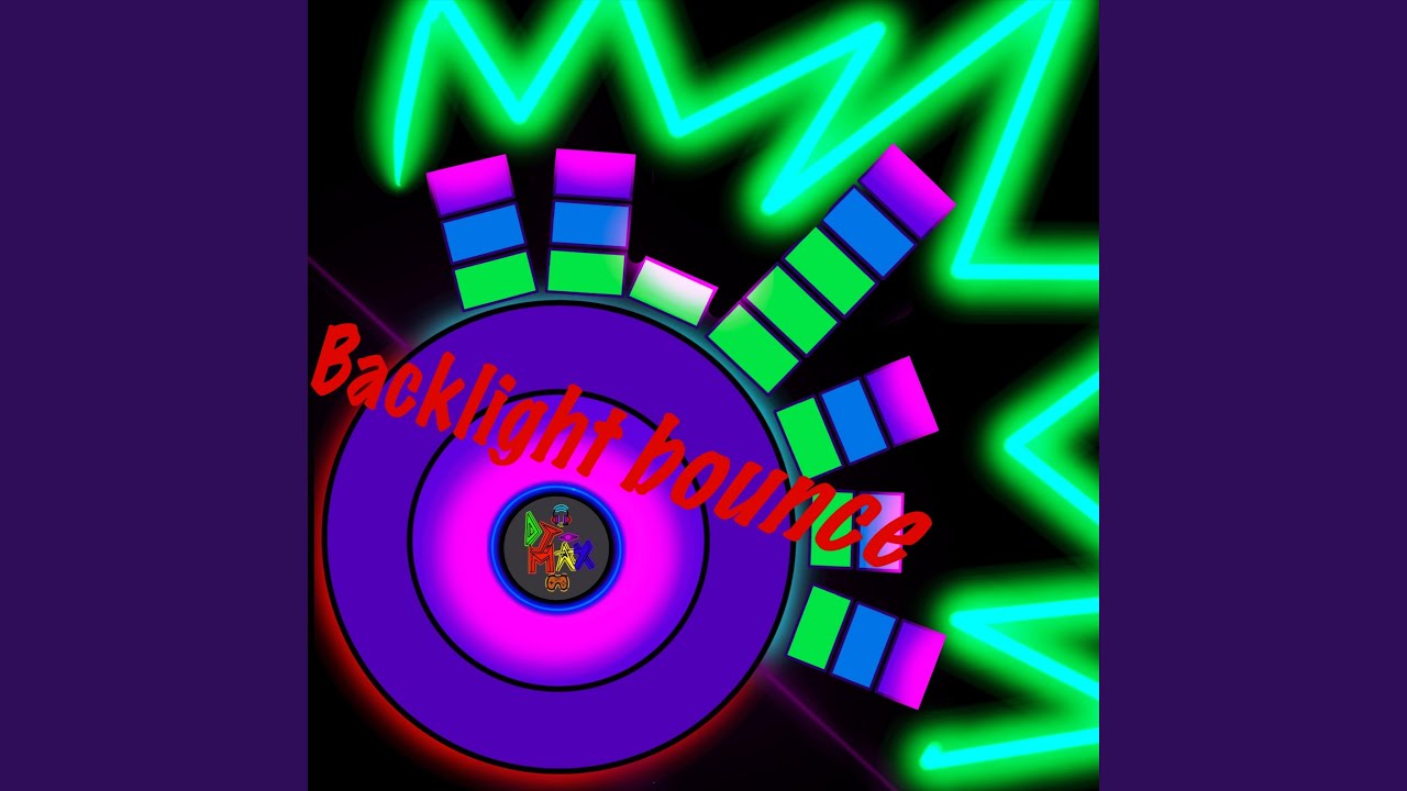 Backlight Bounce