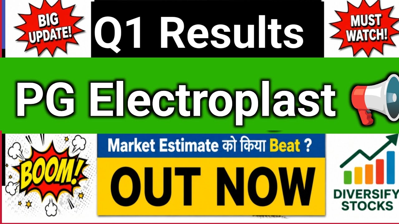 PG Electroplast Q1 Results 2027 | PGEL share latest news | PG Electroplast share latest news