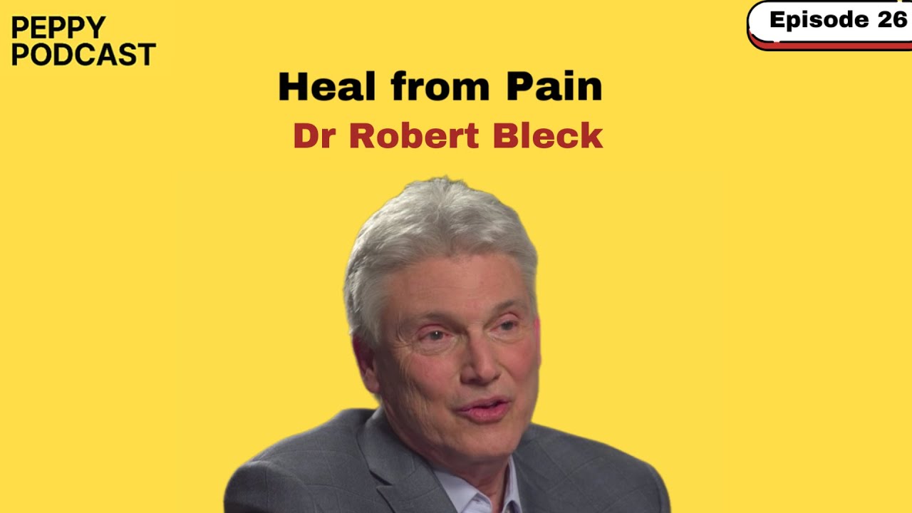 Dr Robert Bleck on how to Heal from Pain