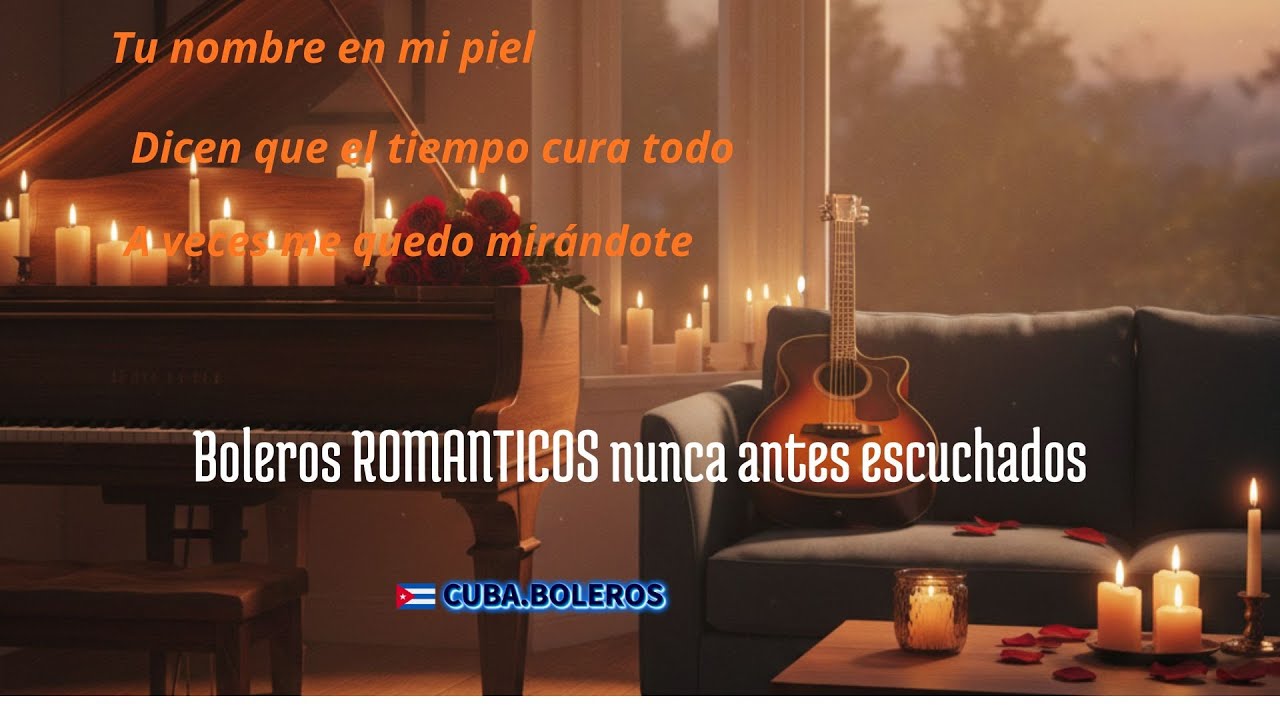 TRES BOLEROS Románticos NUNCA antes escuchandos