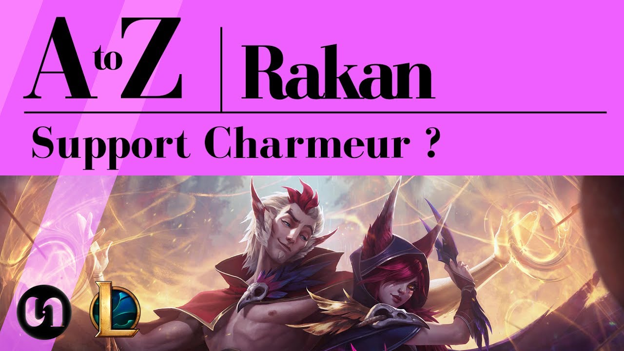 A to Z SUPPORT ► RAKAN