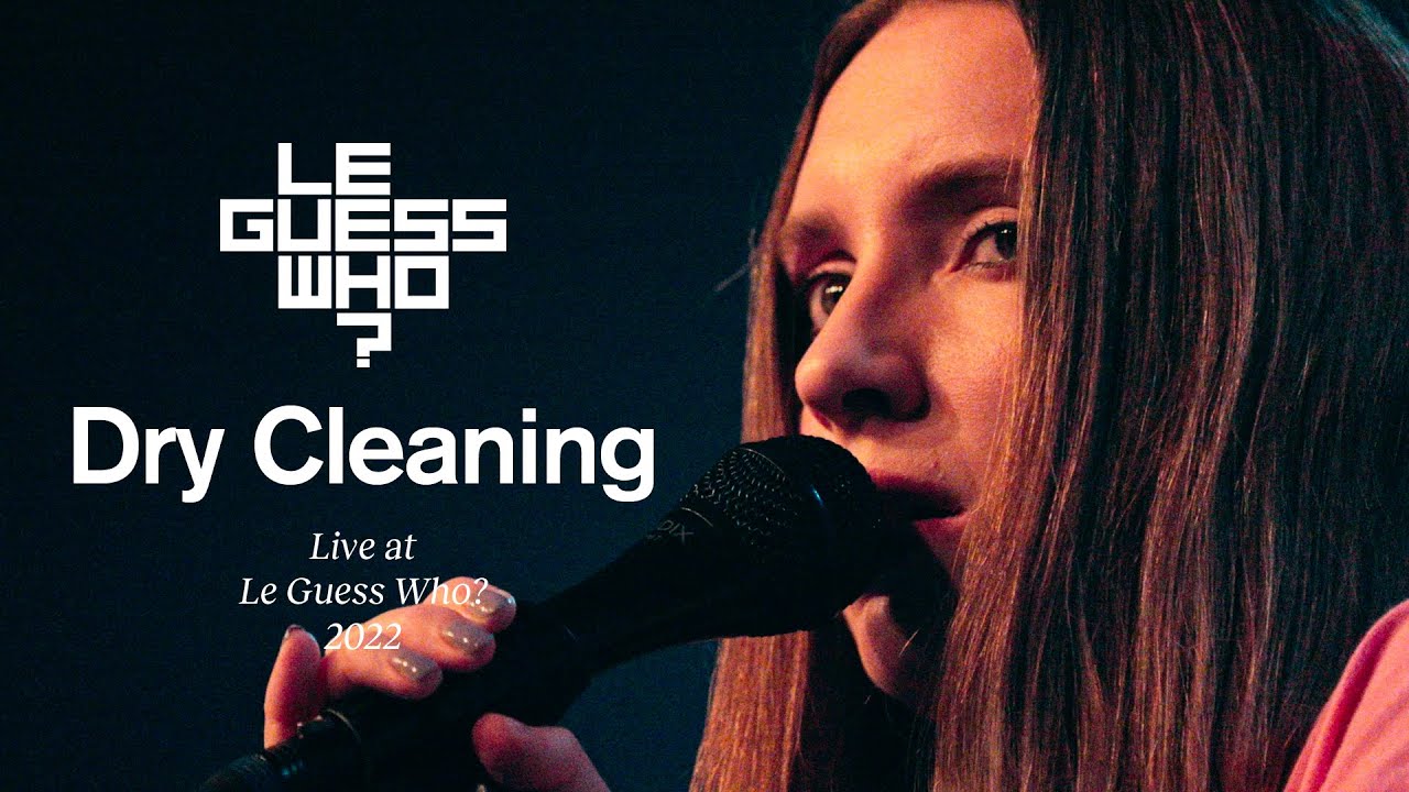 Dry Cleaning - Live at Le Guess Who?