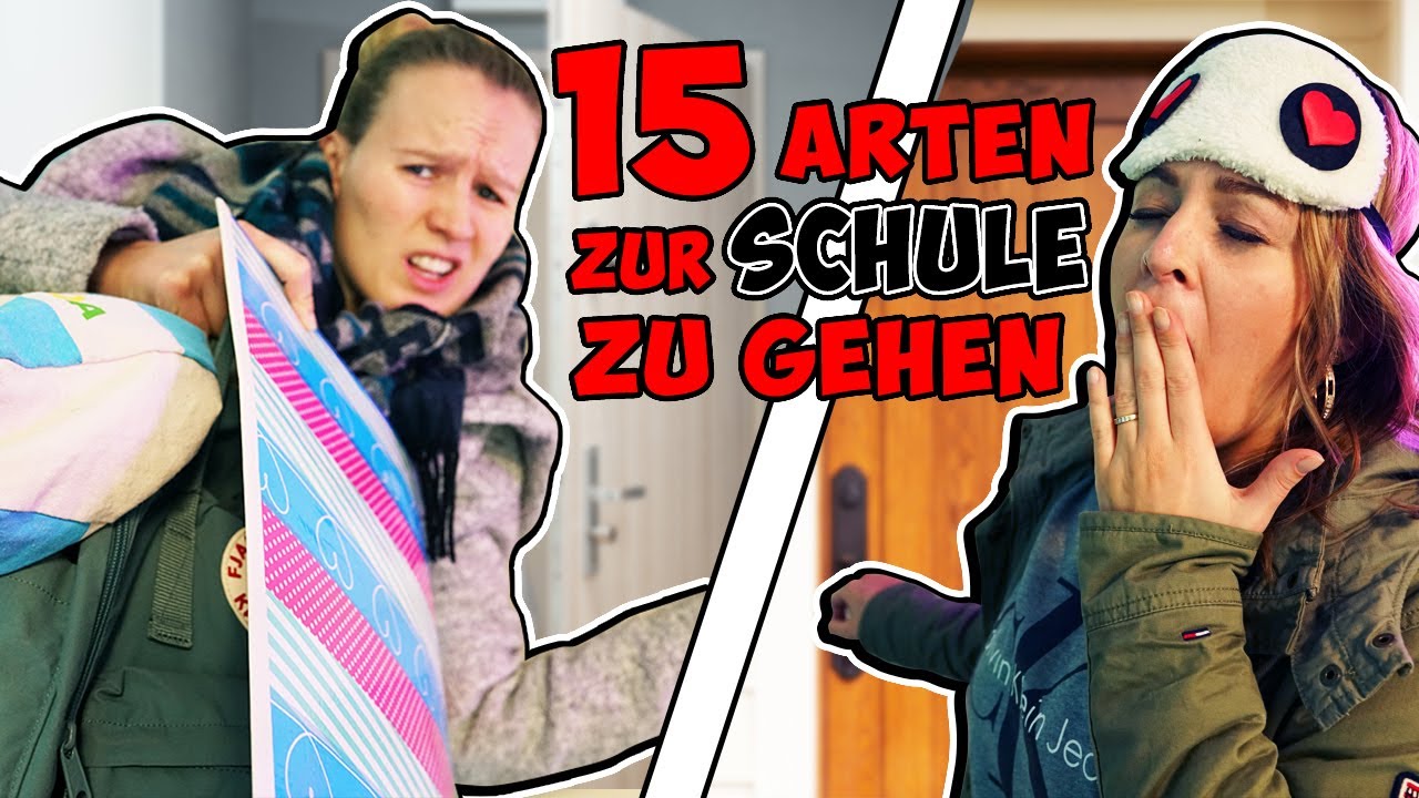 15 ARTEN morgens zur SCHULE zu gehen & Nachmittags wieder heim zu kommen Streberin, Influencerin,...
