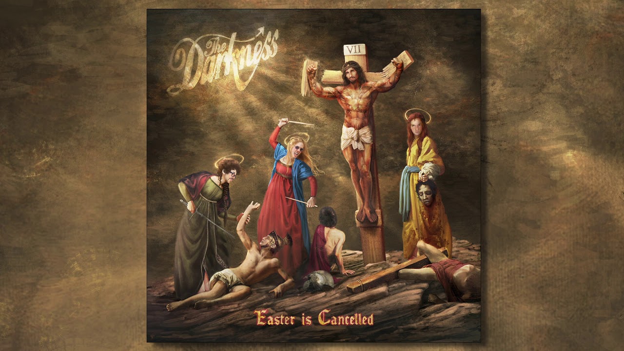 The Darkness - Easter Is Cancelled (Official Audio)