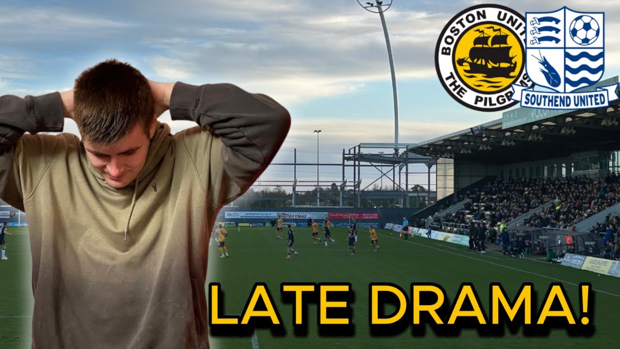 How Did Boston United Not Win This?! Southend Rescue a Point!