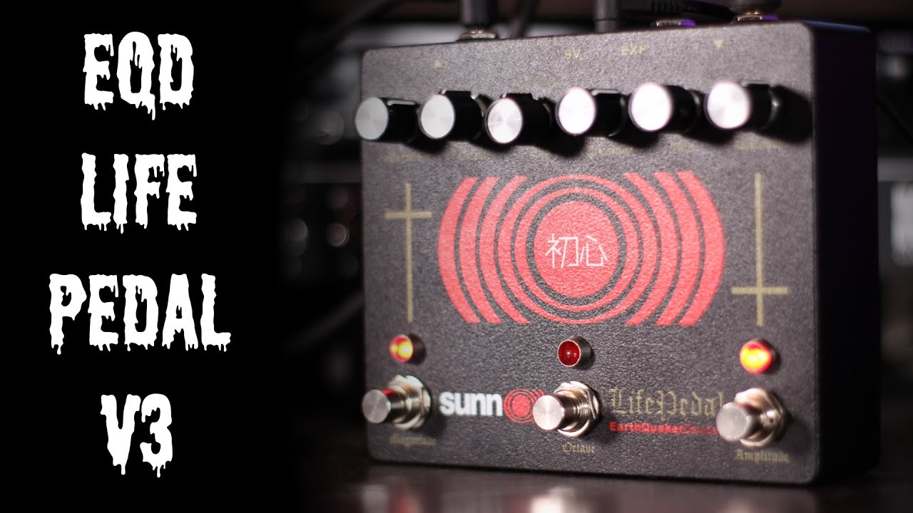 Earthquaker Devices Life Pedal v3