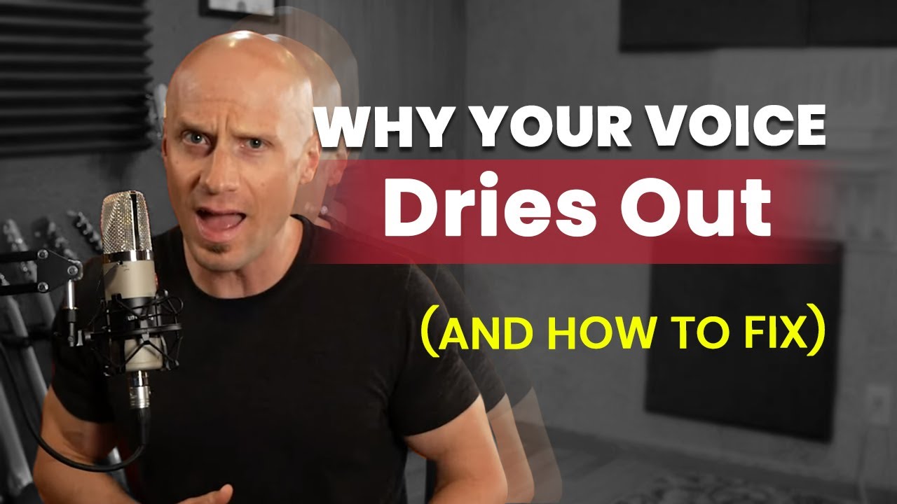 Why Voice Dries Out (And How To Fix It)