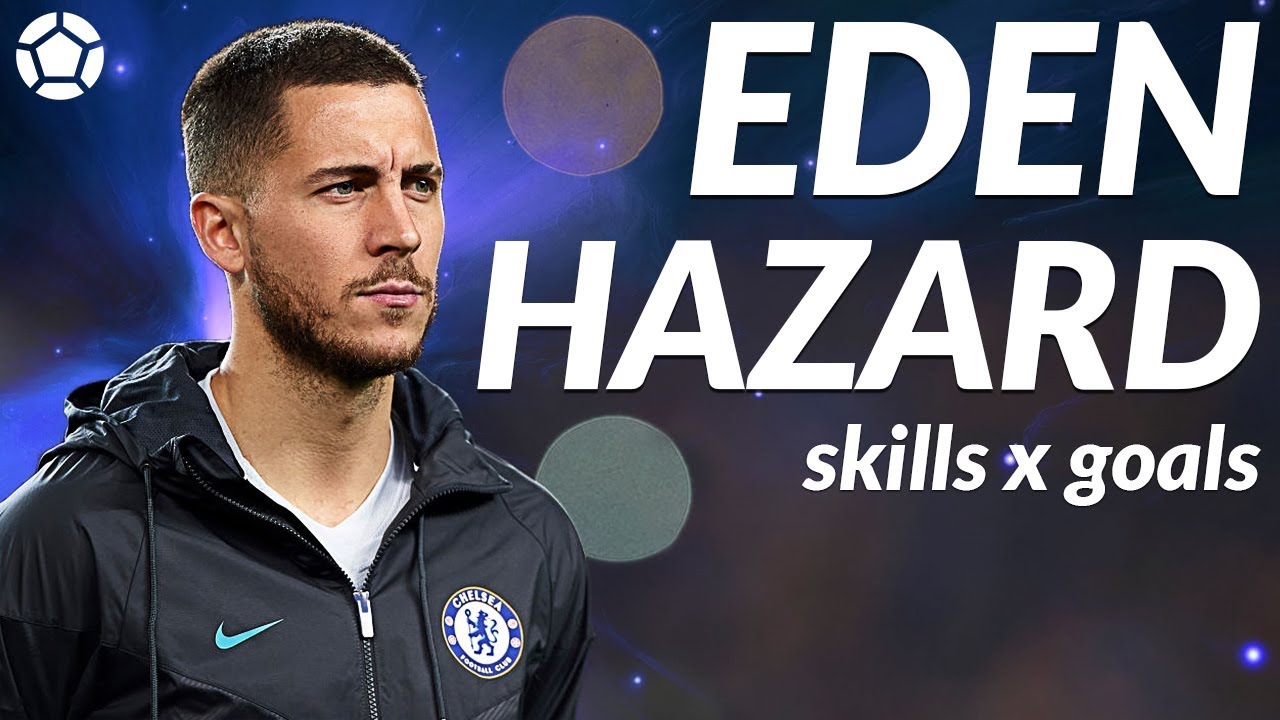 Eden Hazard ● Crazy Skills x Goals ● 2018 ● 4K