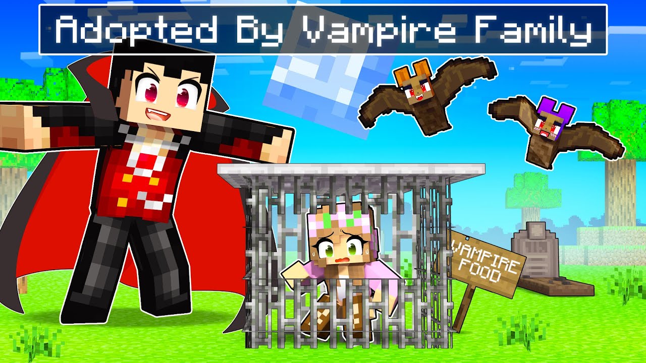 Adopted By The VAMPIRE'S in Minecraft