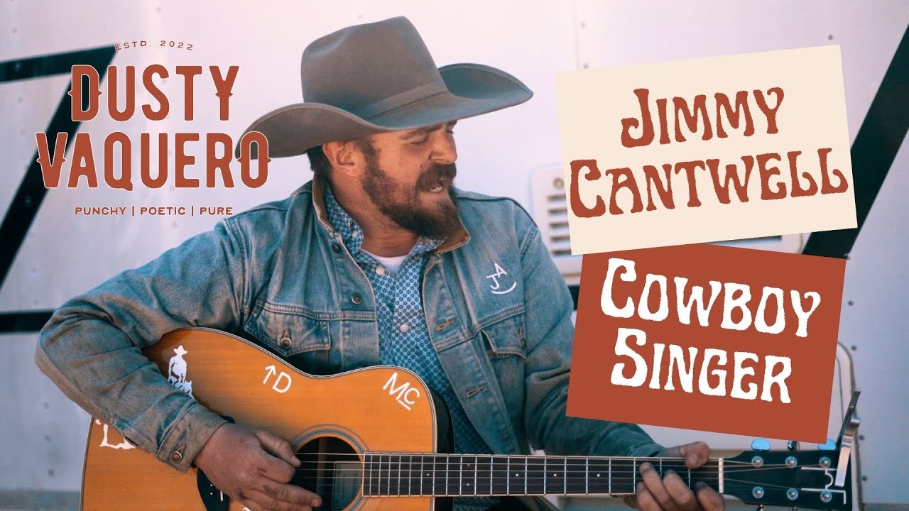 Jimmy Cantwell Cowboy Singer
