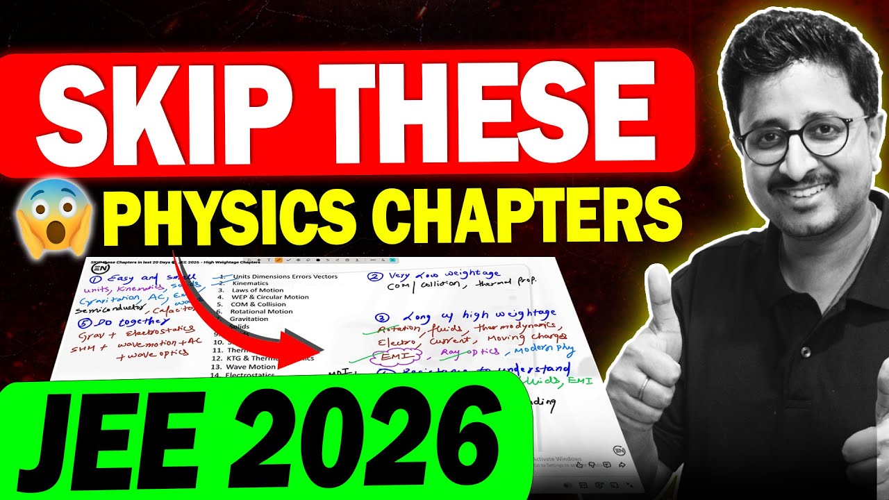 SKIP these Chapters in last 20 Days🚫 JEE 2026 - High Weightage Chapters