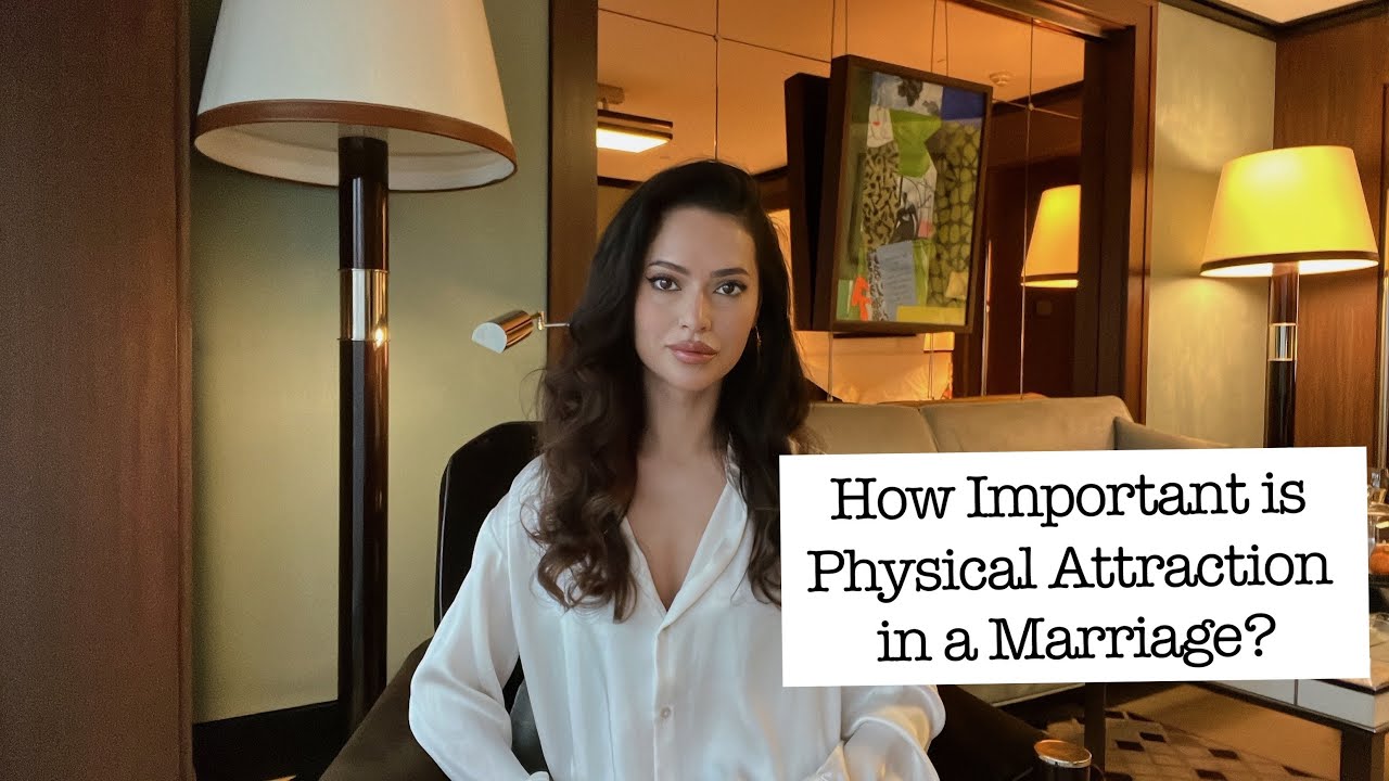How Important is Physical Attraction in a Marriage?