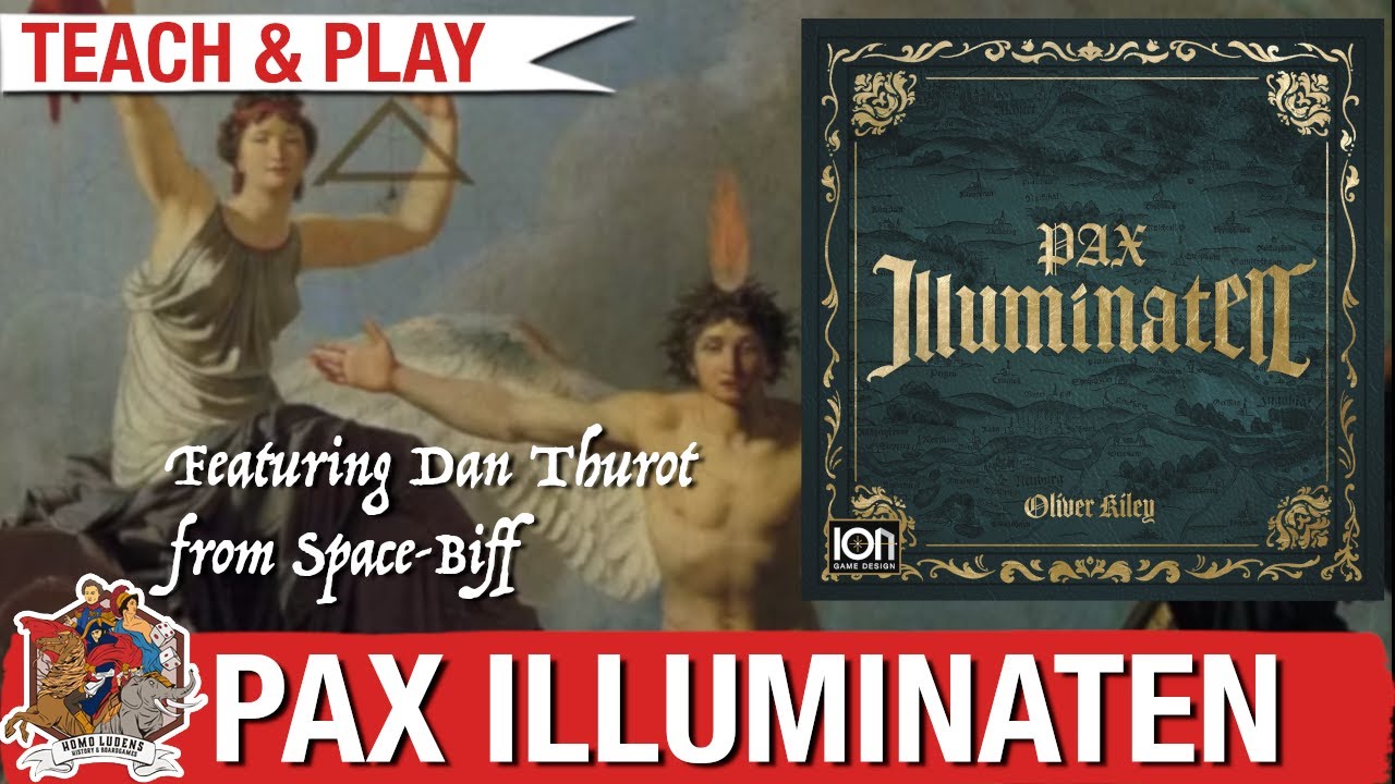 Pax Illuminaten: Secret Societies & Enlightenment Intrigue – Live Play with Dan Thurot