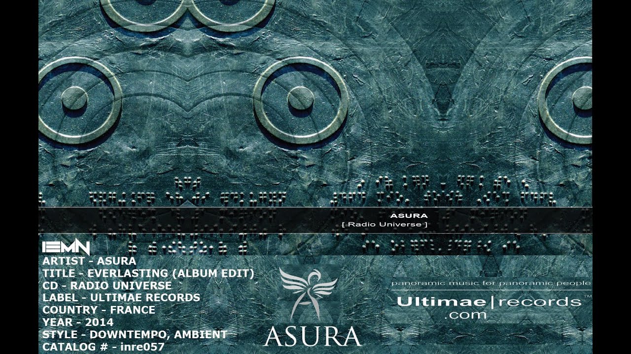 (((IEMN))) Asura - Everlasting (Album Edit - 24 Bits) - Ultimae Records 2014 - Downtempo, Ambient