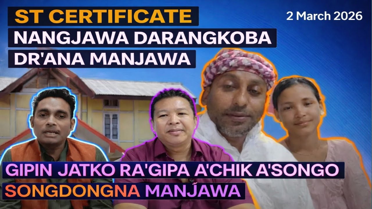 GHADC Election  ST Certificate Darangkoba Drana Manjawa _Gipin jatko Ra'gipa A'chik A'songoni Katbo_