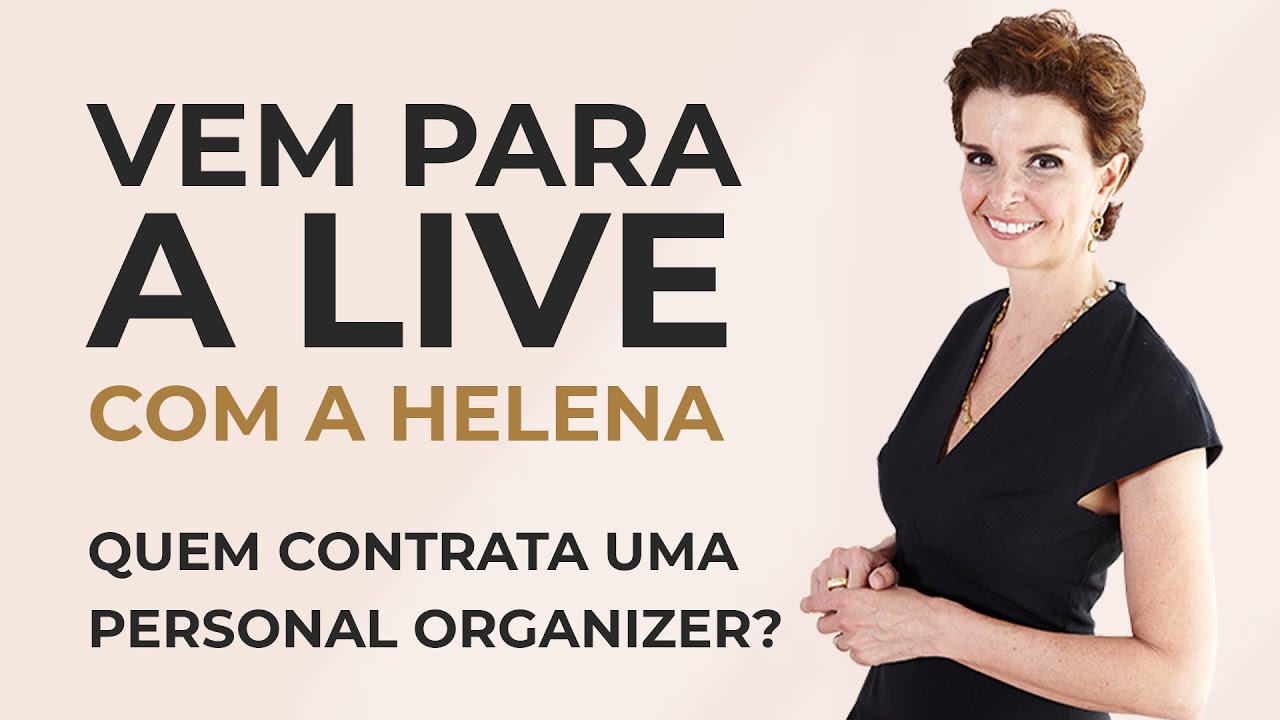 Quem Contrata Uma Personal Organizer?