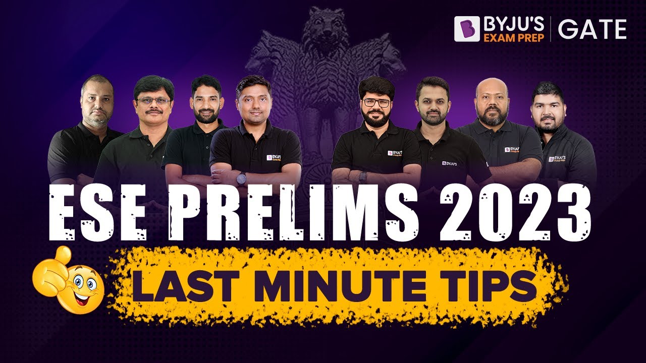 Last Minute Tips For UPSC ESE (IES) Prelims 2023 Aspirants | ALL THE BEST👍| BYJU'S ESE