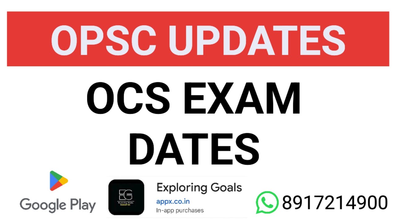 OCS EXAM NOTICE || OPSC UPDATES #ocs