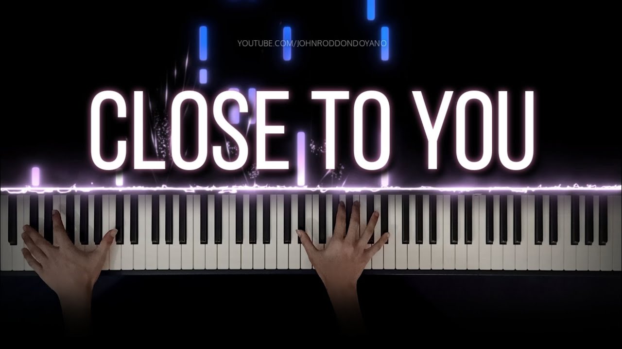 The Carpenters - Close To You | Piano Cover with Strings (with Lyrics & PIANO SHEET)