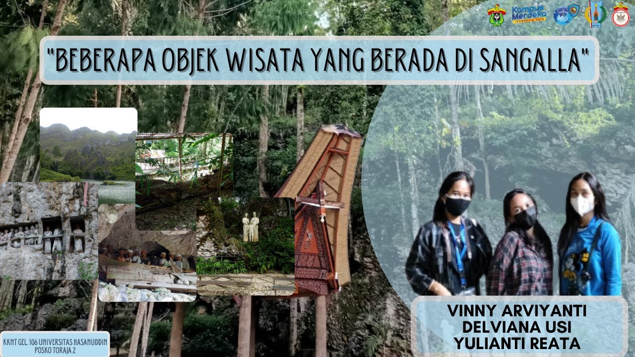BEBERAPA TEMPAT WISATA YANG BERADA DI SANGALLA, KAB. TANA TORAJA, SULAWESI SELATAN